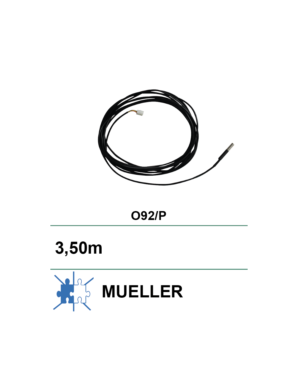 Sonde de température Mueller model O-92 et Model -P L:3,5m Sonde de température Mueller model O-92 et Model -P L:3,5m