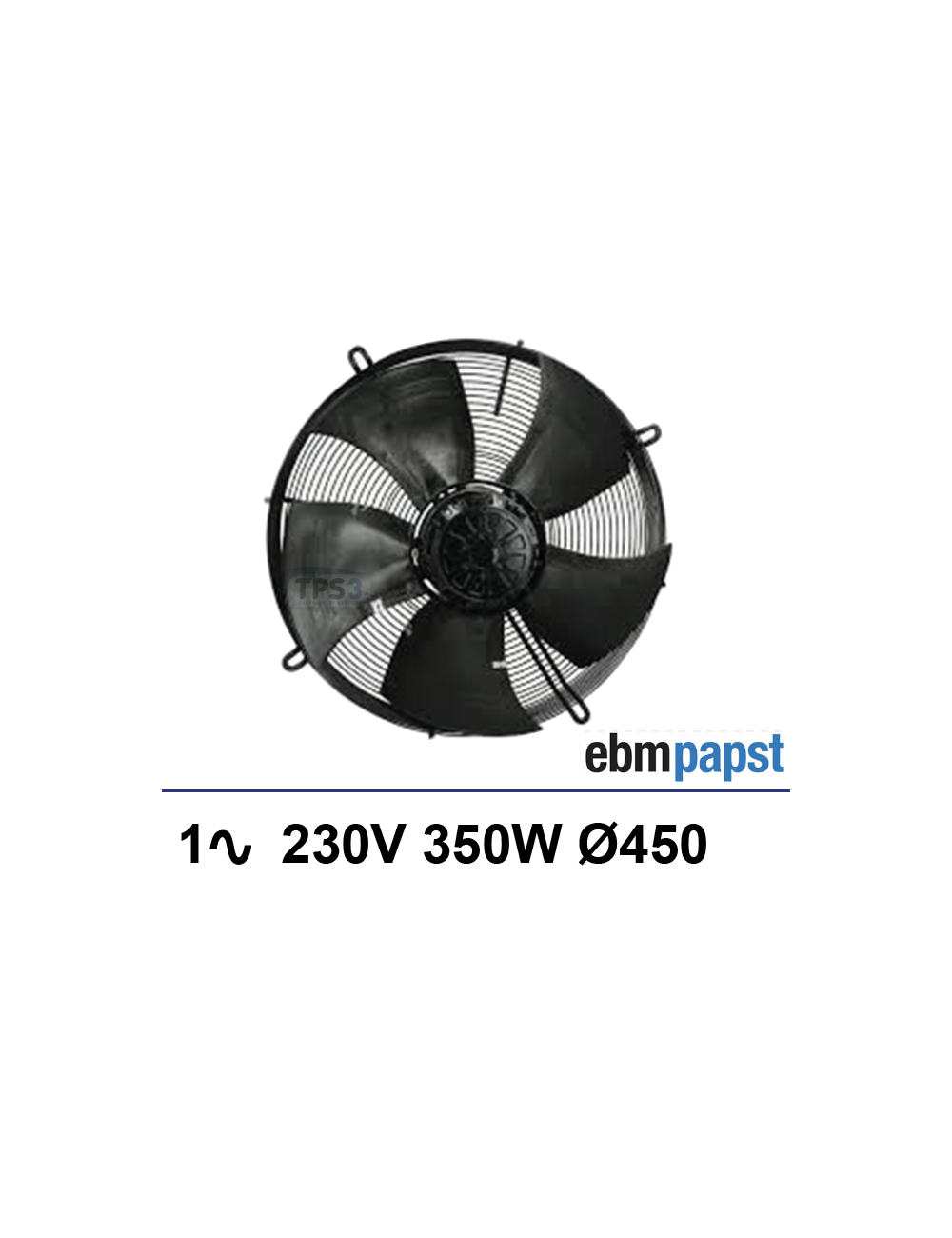 Ventilateur sur grille EBMPAPST 1x230V 350W Ø450mm