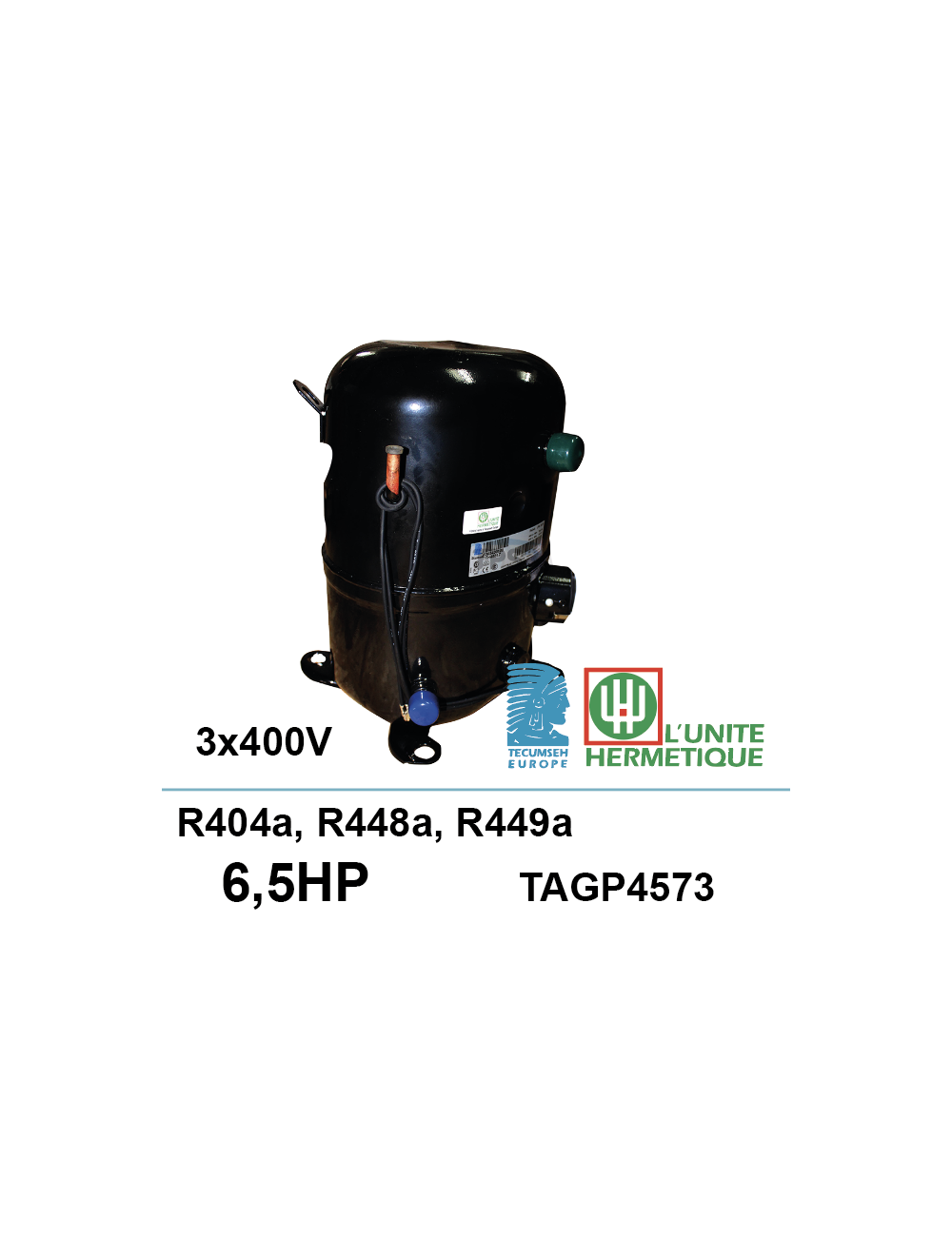 Compresseur UH TAGP 4573Z 6.5 ch