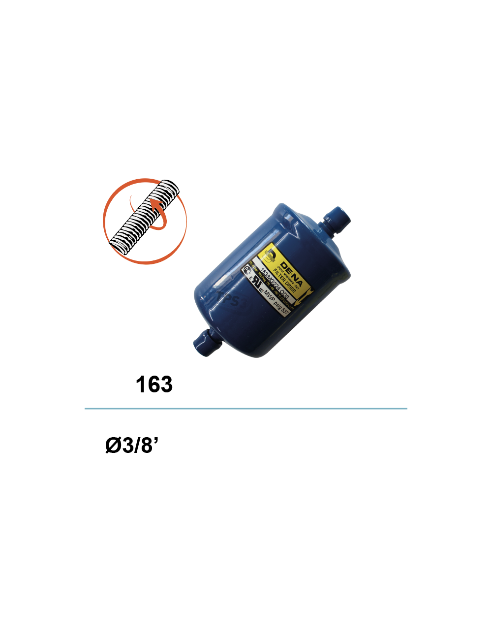 Déshydrateur 163 Ø 3/8, à visser Déshydrateur 163 Ø 3/8, à visser