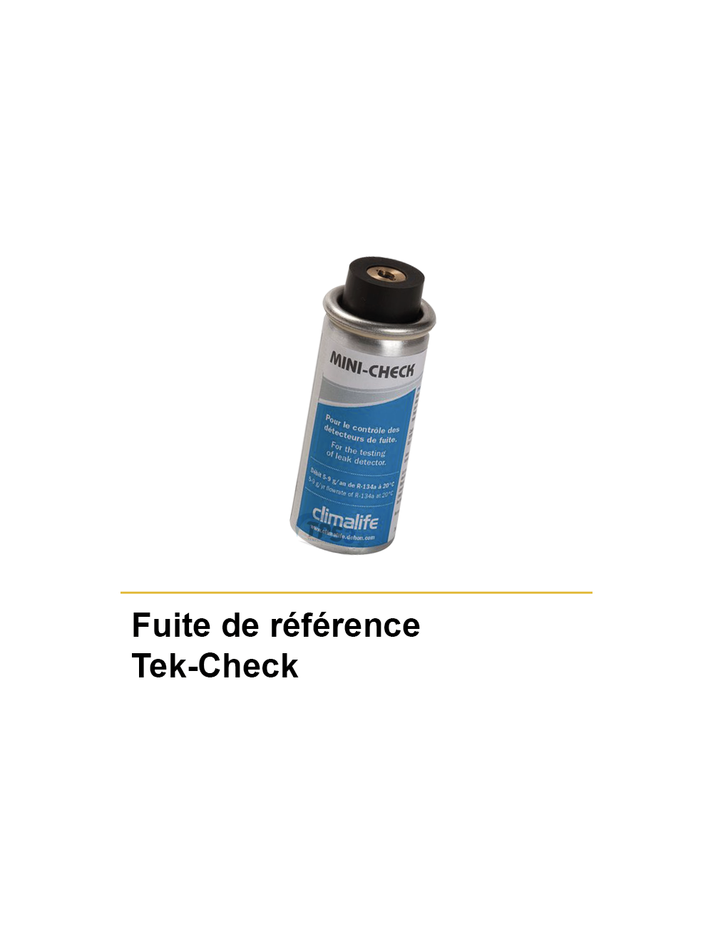 Fuite de référence Tek-Check Fuite de référence Tek-Check
