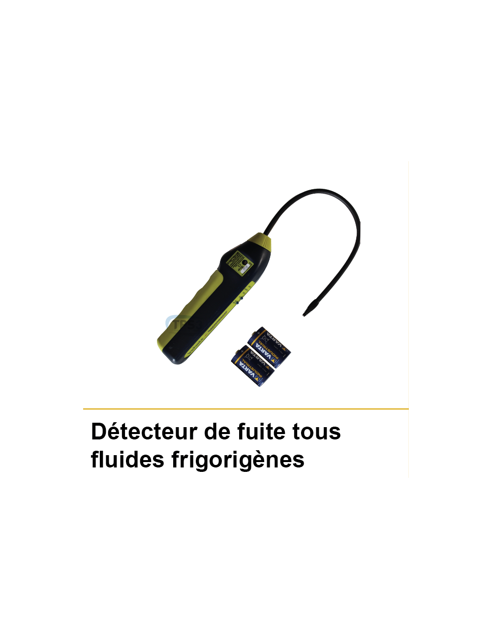 Détecteur de fuite