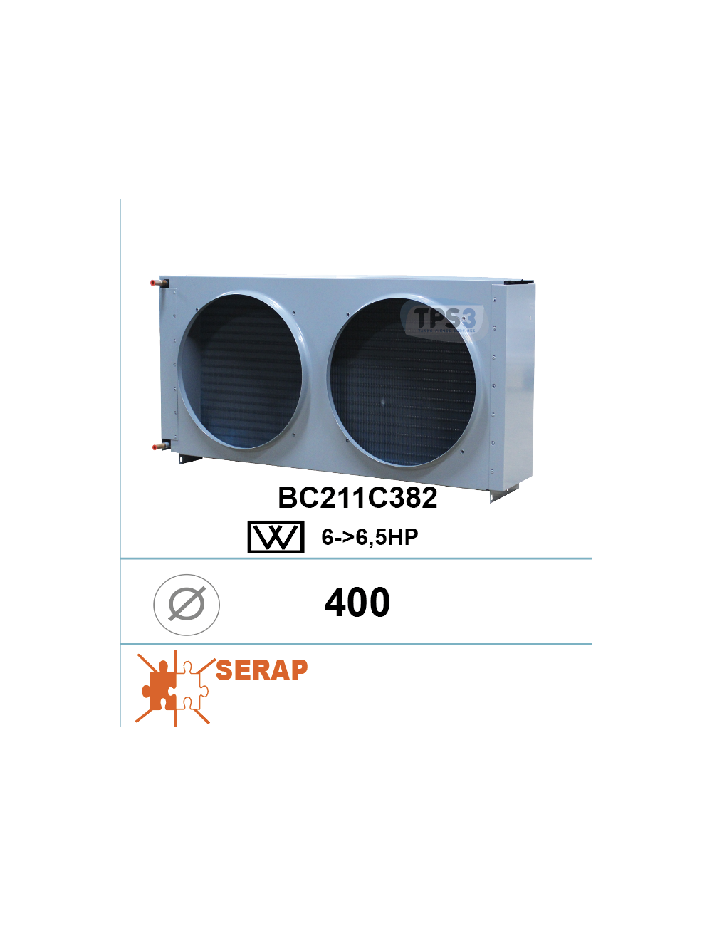 Condenseur type BC211C382 6-6,5Ch 2 ouies D400 Condenseur type BC211C382 6-6,5Ch 2 ouies D400