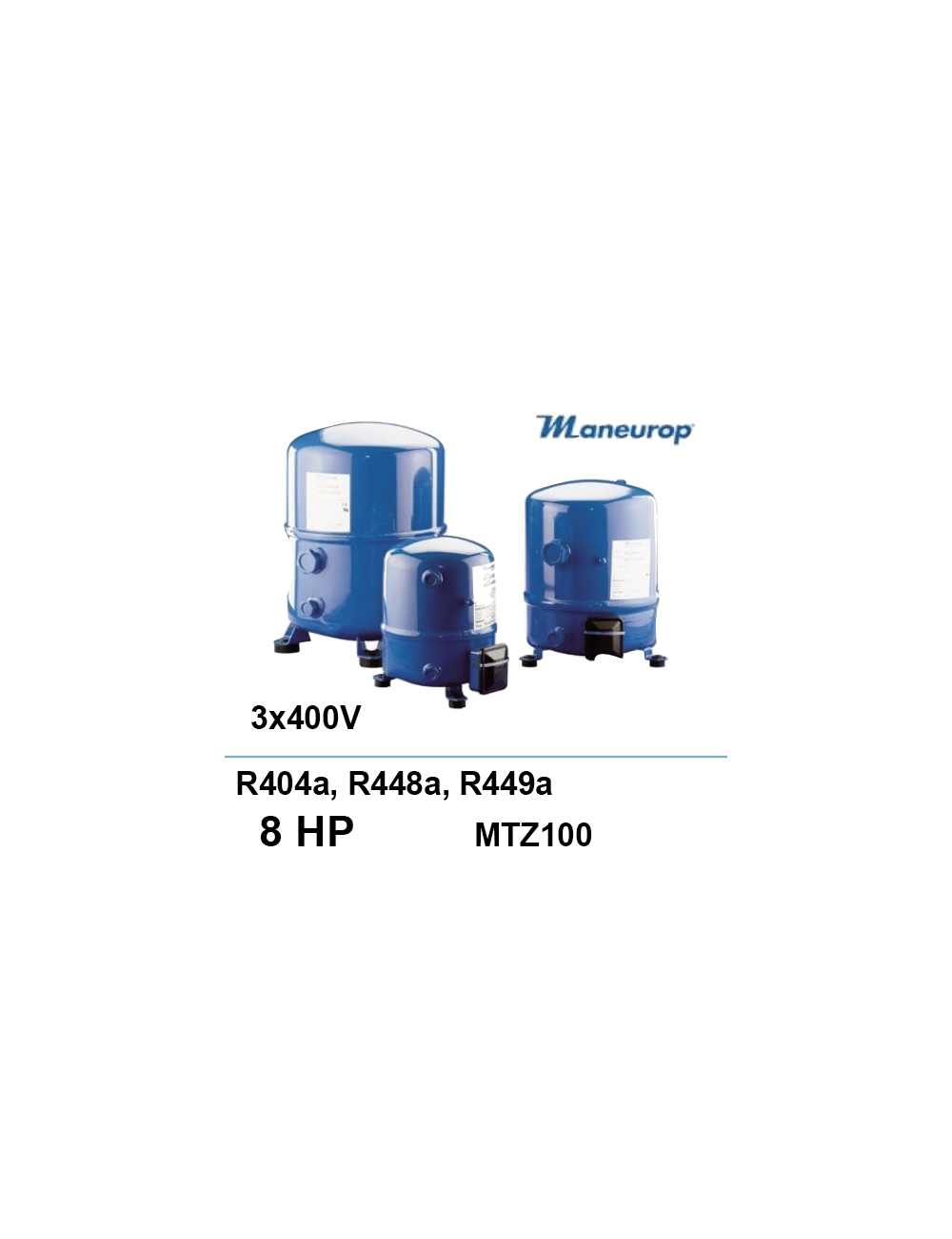Compresseur Maneurop MTZ100 R404a 8ch Compresseur Maneurop MTZ100 R404a 8ch