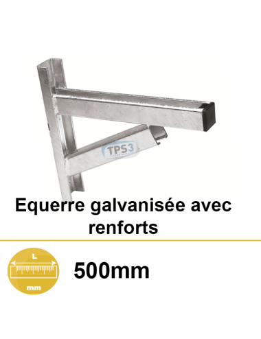 Equerre galvanisée 500mm avec renfort