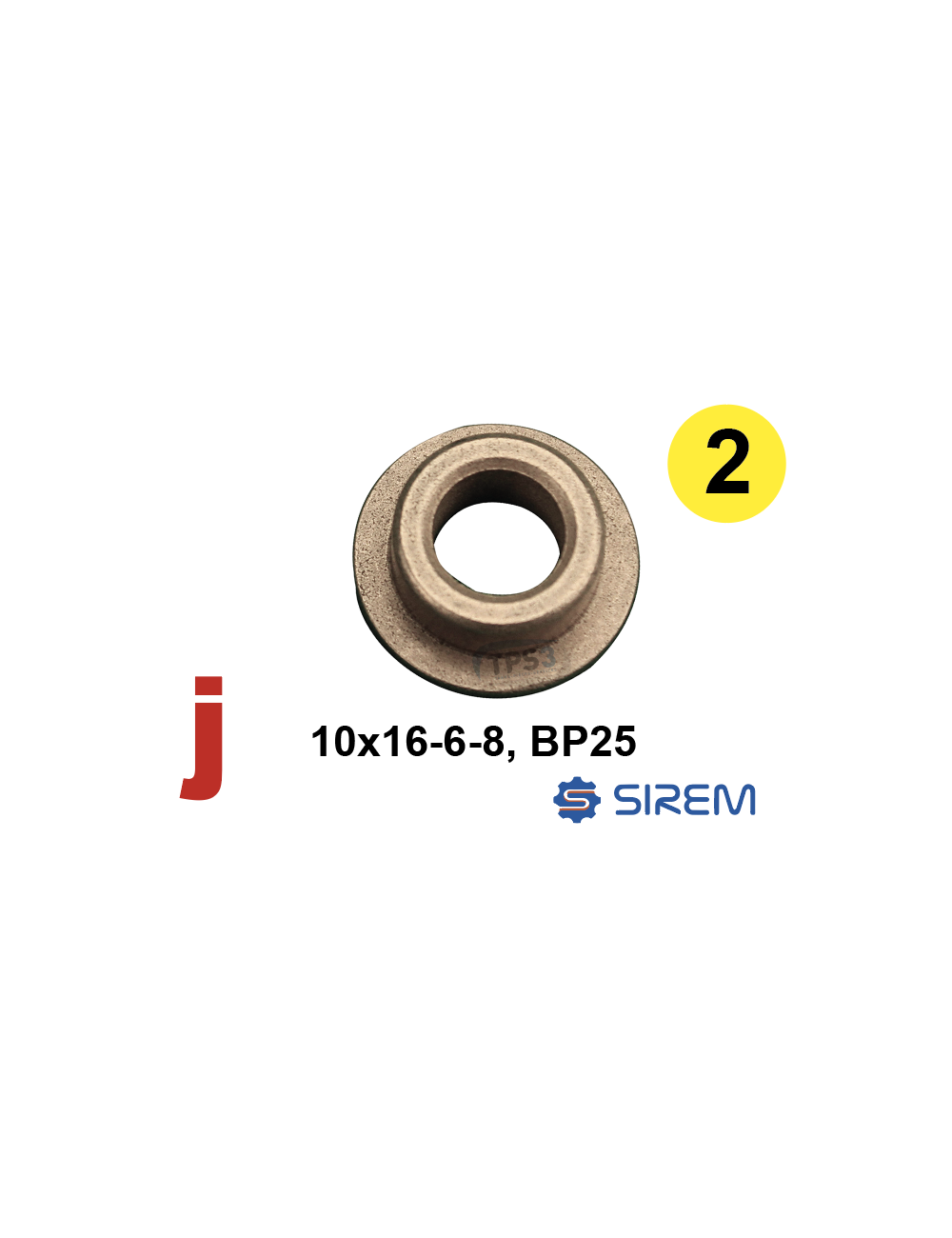 Bague pour 2ème train type N 10x16-6-8 BP25